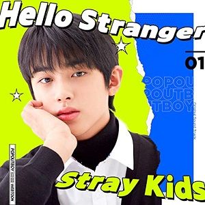 دانلود آهنگ Stray Kids Hello Stranger