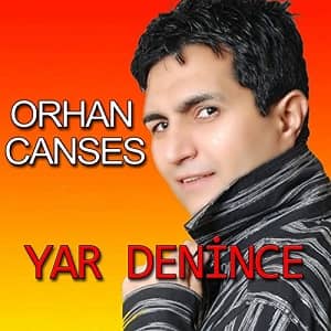 دانلود آهنگ Orhan Canses Yar Denince