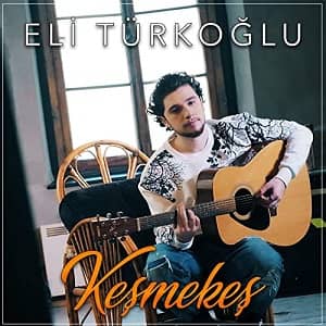 دانلود آهنگ Eli Türkoğlu Keşmekeş