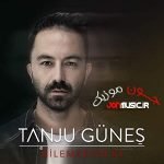 دانلود آهنگ Tanju Güneş Bilemezsin Ki