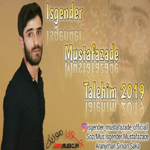 دانلود آهنگ Isgender Mustafazade Talehim