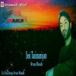 دانلود آهنگ Orxan Masallı Seni Tanimamişam