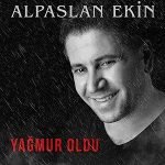 دانلود آهنگ Alpaslan Ekin Yağmur Oldu