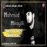 دانلود آهنگ اونودولموش بیریم از محمود میکاییلی