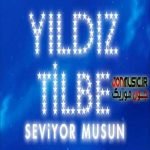 دانلود آهنگ Yıldız Tilbe Seviyor Musun