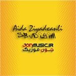 دانلود آهنگ سودییم از آیدا زیادخانلی