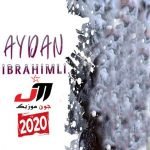 دانلود آهنگ دوستوما عاشق اولموشام از آیدان ابراهیملی