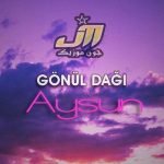 دانلود آهنگ گونول داغی از آیسون