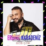 دانلود آهنگ ببیشیم از اردینچ کارادنیز