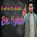 دانلود آهنگ Perviz Ceferli Bir Kelme