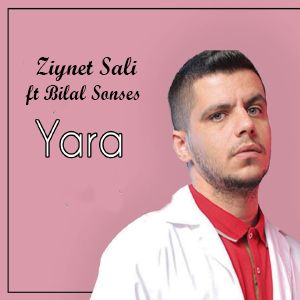 دانلود آهنگ Ziynet Sali ft Bilal Sonses Yara