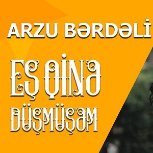 دانلود آهنگ Arzu Berdeli Eşqine Duşmuşem