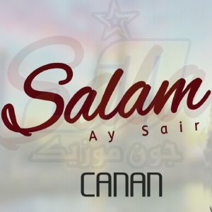 دانلود آهنگ Canan Salam Ay Şair