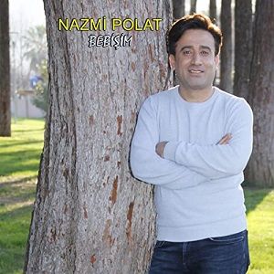 دانلود آهنگ Nazmi Polat Bebişim