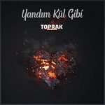 دانلود آهنگ Toprak Kardeşler Yandım Kül Gibi