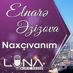 دانلود آهنگ Elnare Ezizova Naxçıvanım