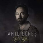 دانلود آهنگ Tanju Güneş Ben Bilirim