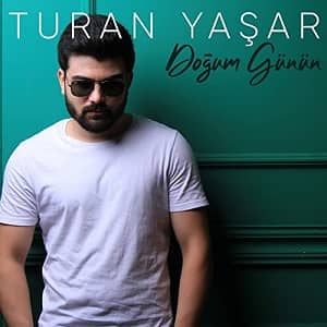 دانلود آهنگ Turan Yaşar Doğum Günün