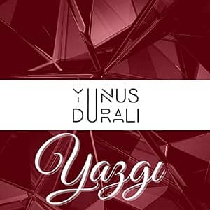 دانلود آهنگ Yunus Duralı Yazgı