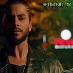 دانلود آهنگ Selim Billor Yana Yana