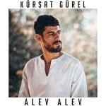 دانلود آهنگ Kürşat Gürel Alev Alev