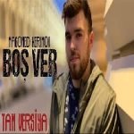 دانلود آهنگ Magomed Kerimov Boş Ver