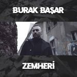 دانلود آهنگ Burak Başar Zemheri