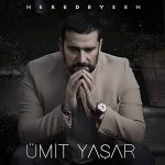 دانلود آهنگ Ümit Yaşar Neredeysen