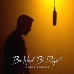 دانلود آهنگ Karya Çandar Bir Anda