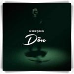 دانلود آهنگ Kurşun Dön