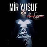 دانلود آهنگ Mir Yusuf Doğum Günü
