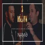 دانلود آهنگ Orxan Lökbatanlı Name