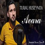 دانلود آهنگ Tural Huseynov Avara