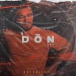 دانلود آهنگ دون گل از عزیز ییلماز