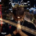 دانلود آهنگ یوزون گولمسین از آیکوت اوزر