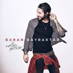 دانلود آهنگ سالا گیتسین از باران بایراکتار