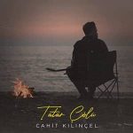 دانلود آهنگ تاتار چولو از جاهد کیلینچل