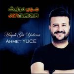 دانلود آهنگ هایدی گیت یولونا از احمد یوجه