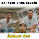دانلود آهنگ بولوروم سنی از بهادیر