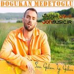 دانلود آهنگ سون گولن ایی گولر از دوغوکان مدد اوغلو