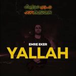 دانلود آهنگ یالاه از امره اکر