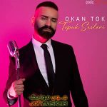 دانلود آهنگ توپوک سسلری از اوکان توک