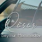 دانلود آهنگ قصور از سیمور ممدوف