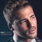 دانلود آهنگ اونوتامادیم آدینی از آنیل دورموش