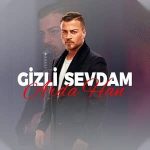 دانلود آهنگ گیزلی سودام از آردا هان