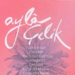 دانلود آهنگ گیزلی باغچه از آیلا چلیک