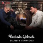 دانلود آهنگ واختیندا گلمدی از بالابی