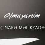 دانلود آهنگ اولمایانیم از چناره ملک زاده