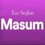 دانلود آهنگ ماسوم از اجه سچکین