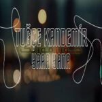 دانلود آهنگ یانا یانا از تویچه کاندمیر